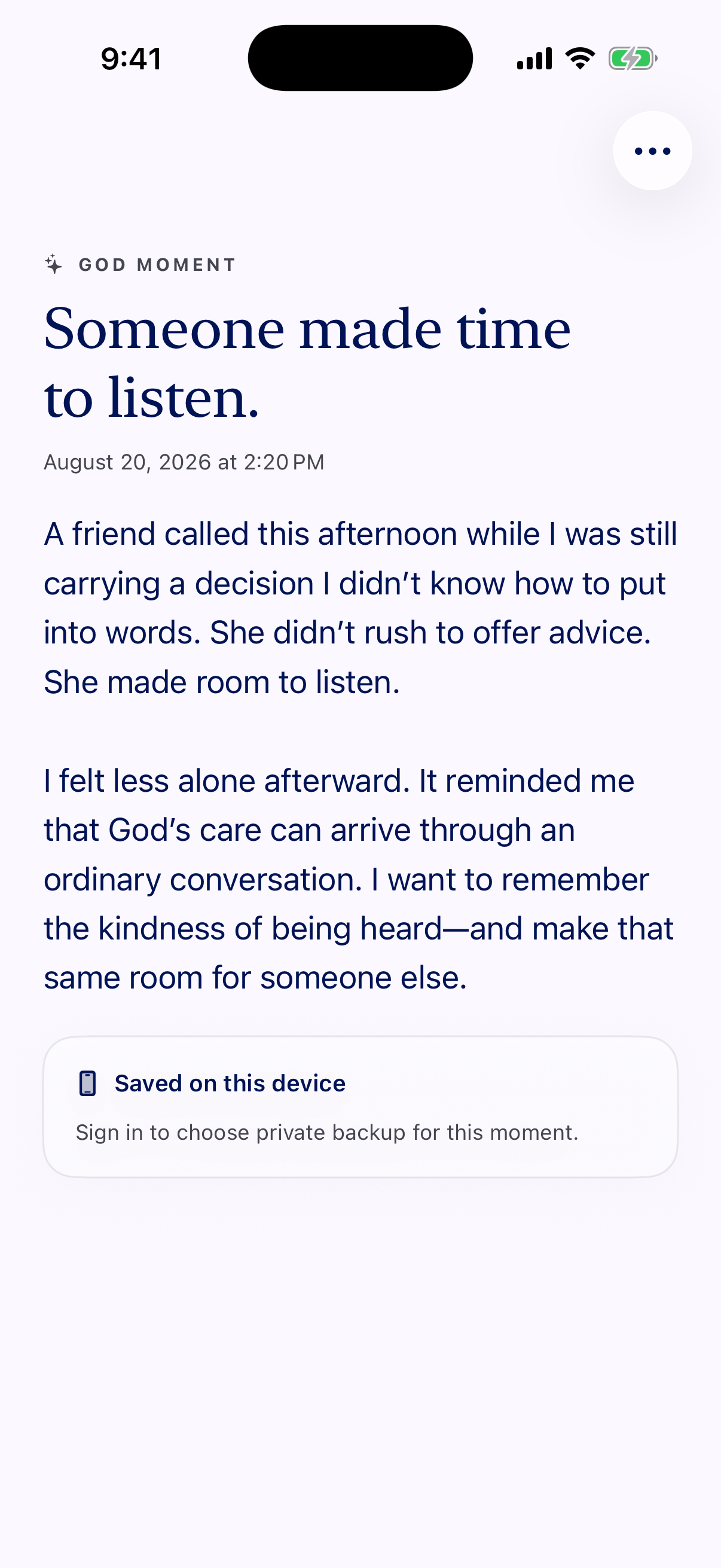A God moment in Glean: Someone made time to listen, a personal entry about a friend’s timely call.